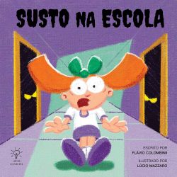 Susto na escola