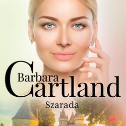 Szarada - Ponadczasowe historie miłosne Barbary Cartland