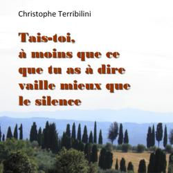 Tais-toi, à moins que ce que tu as à dire vaille mieux que le silence