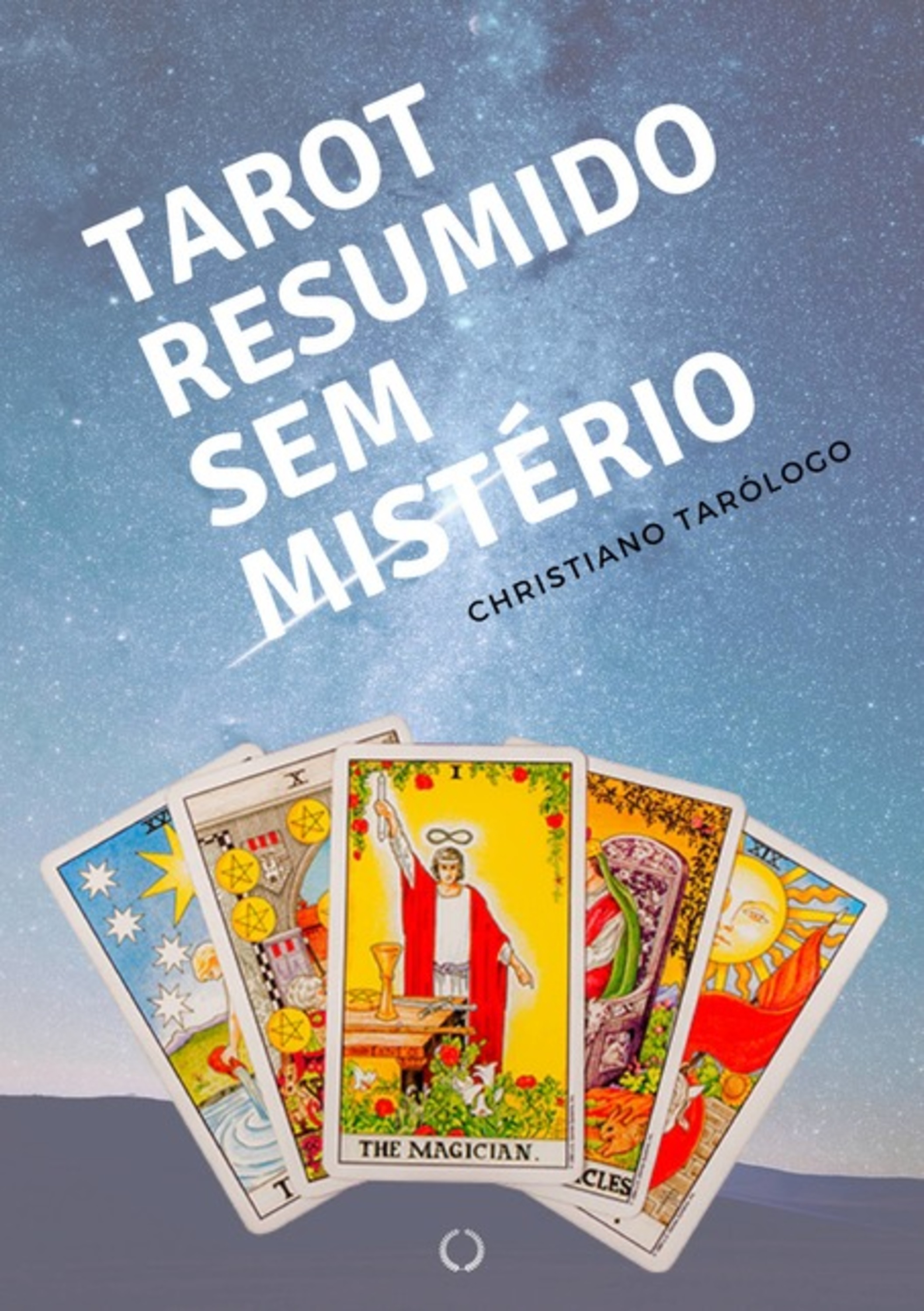 Tarot Resumido Sem Mistério