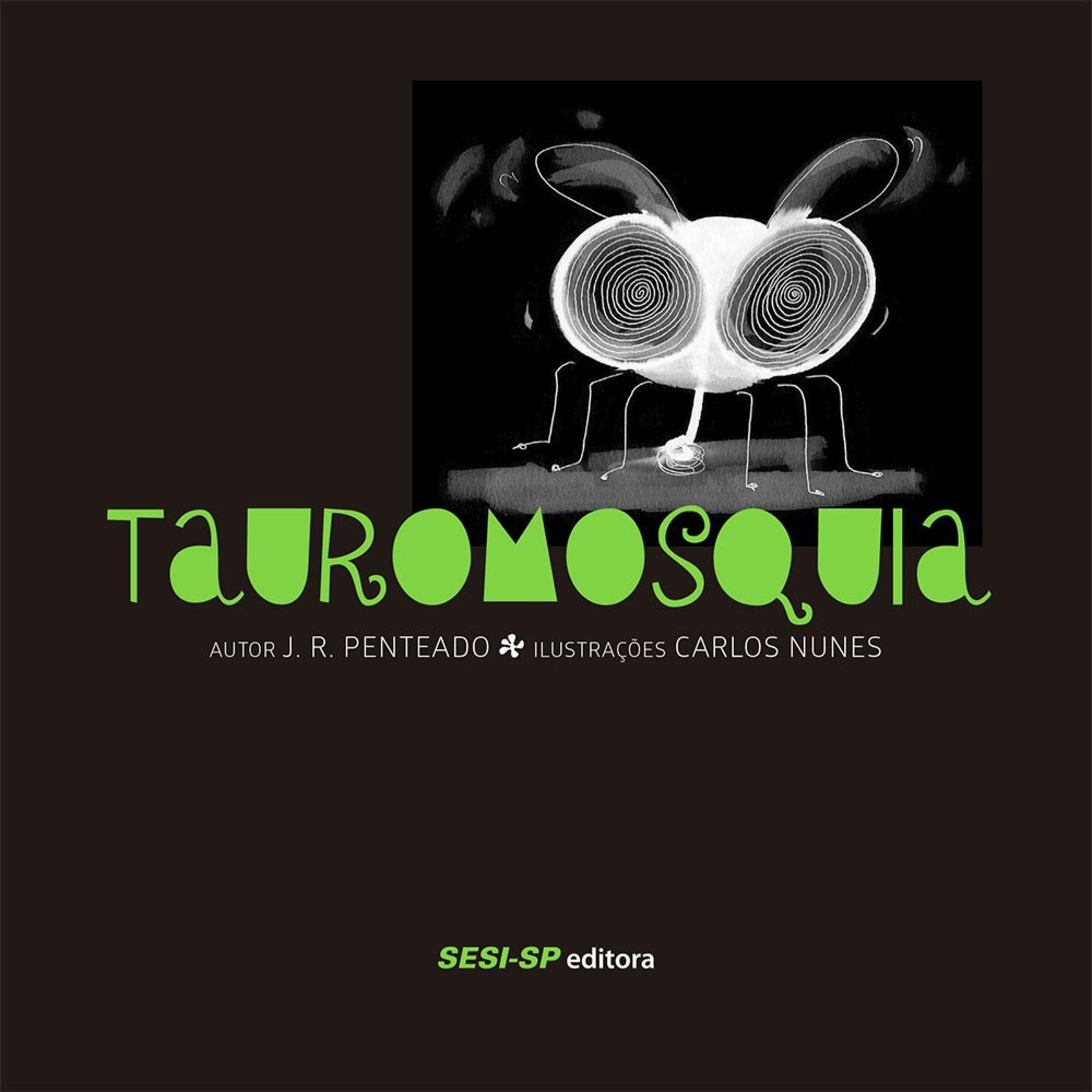 Tauromosquia