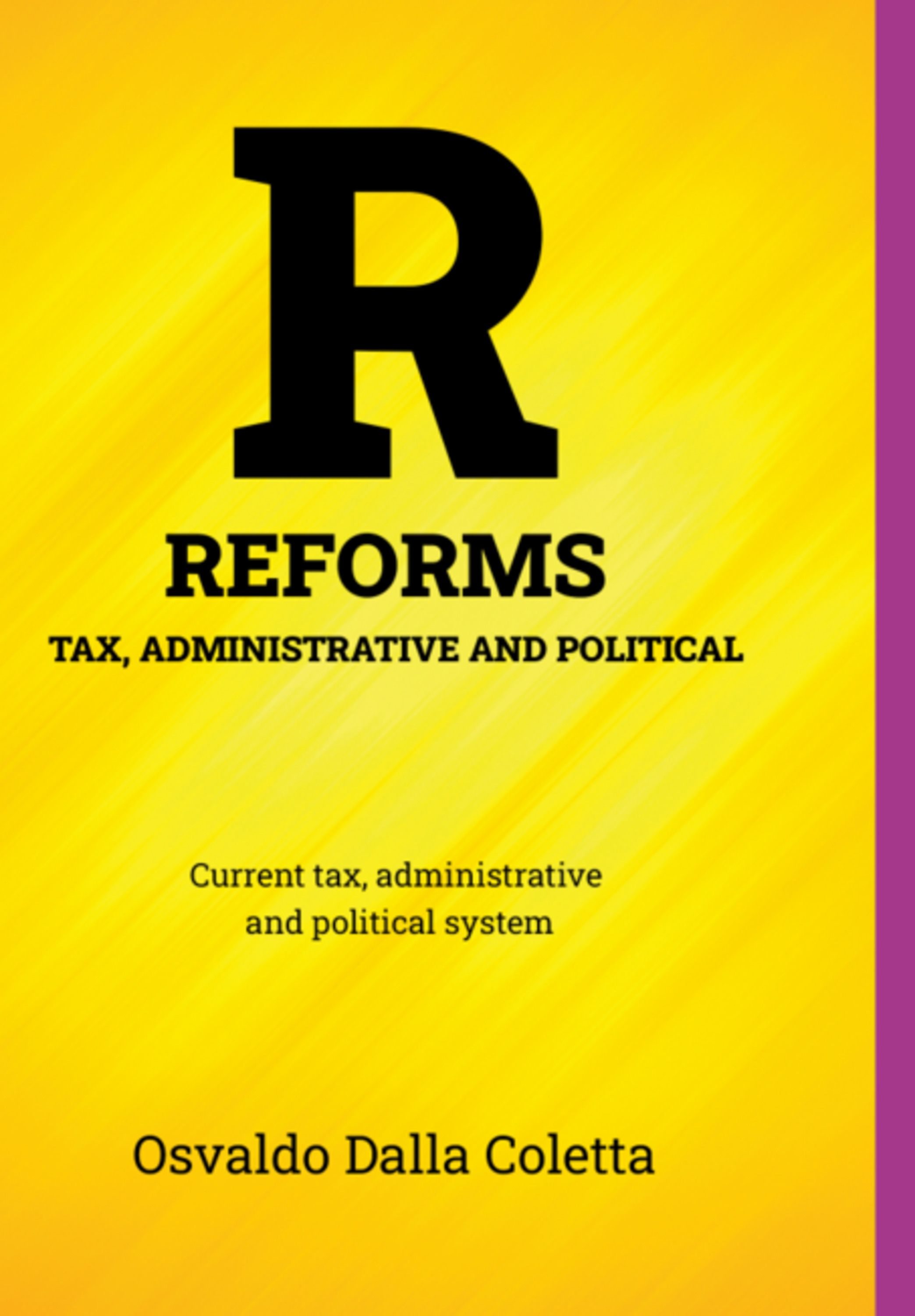 Tax, Administrative And Political Reforms