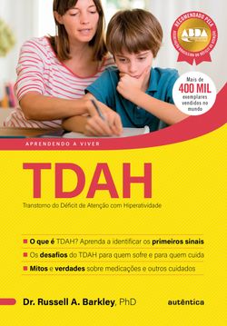 TDAH - Transtorno do Déficit de Atenção com Hiperatividade