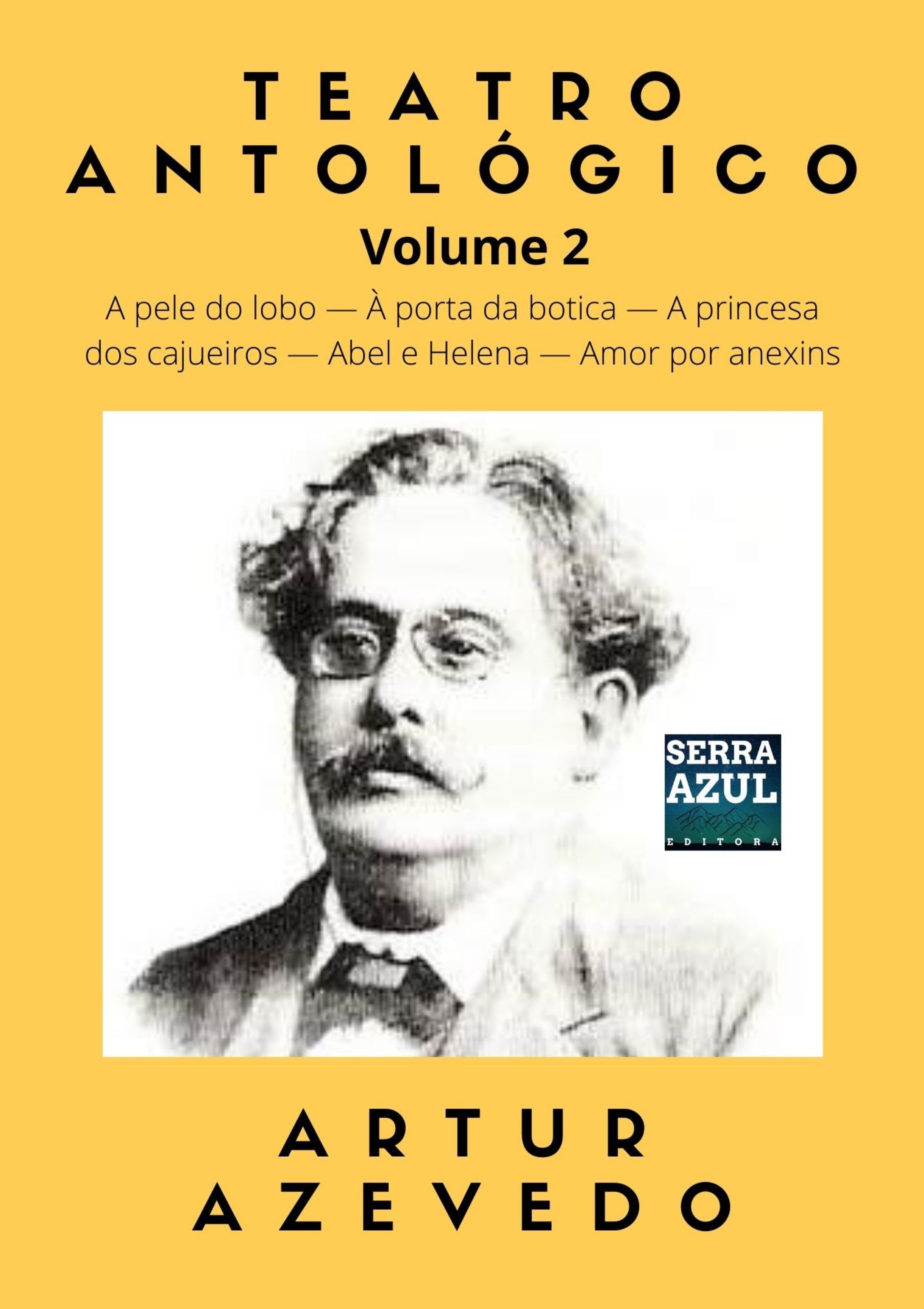 Teatro Antológico de Artur Azevedo – Volume 2