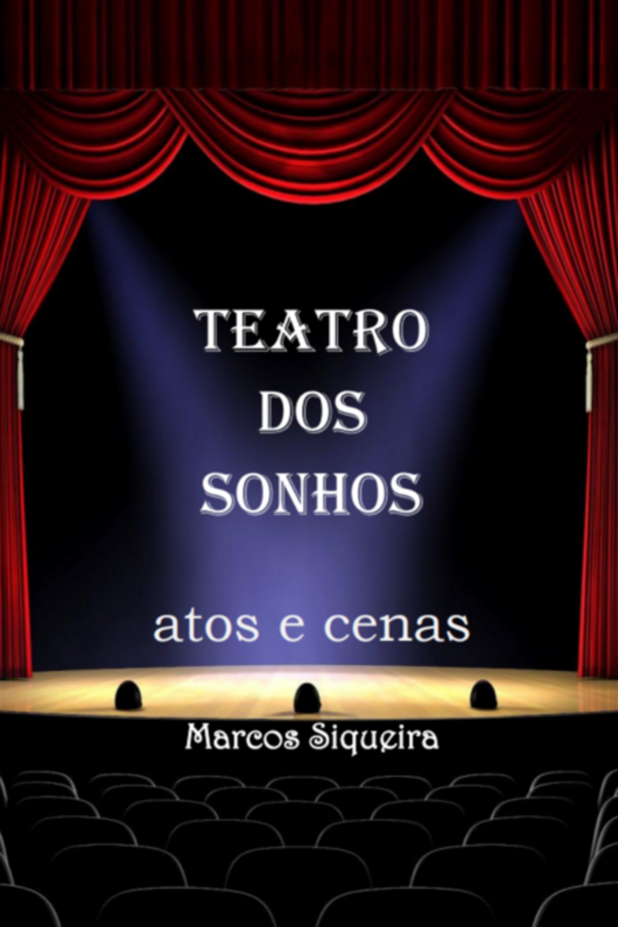 Teatro Dos Sonhos