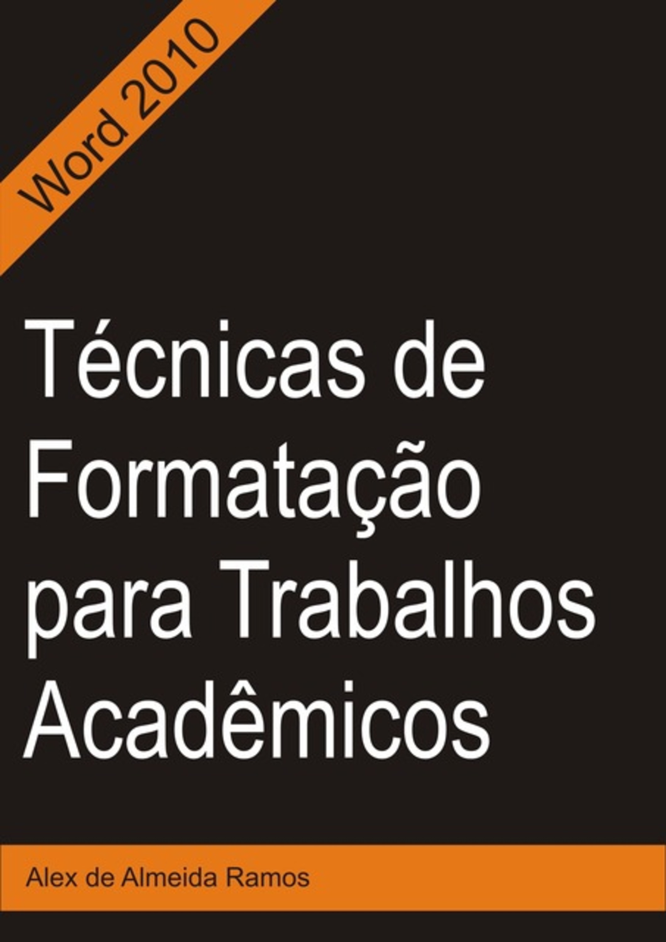 Técnicas De Formatação Para Trabalhos Acadêmicos