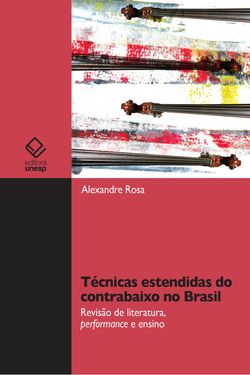 Técnicas estendidas do contrabaixo no Brasil