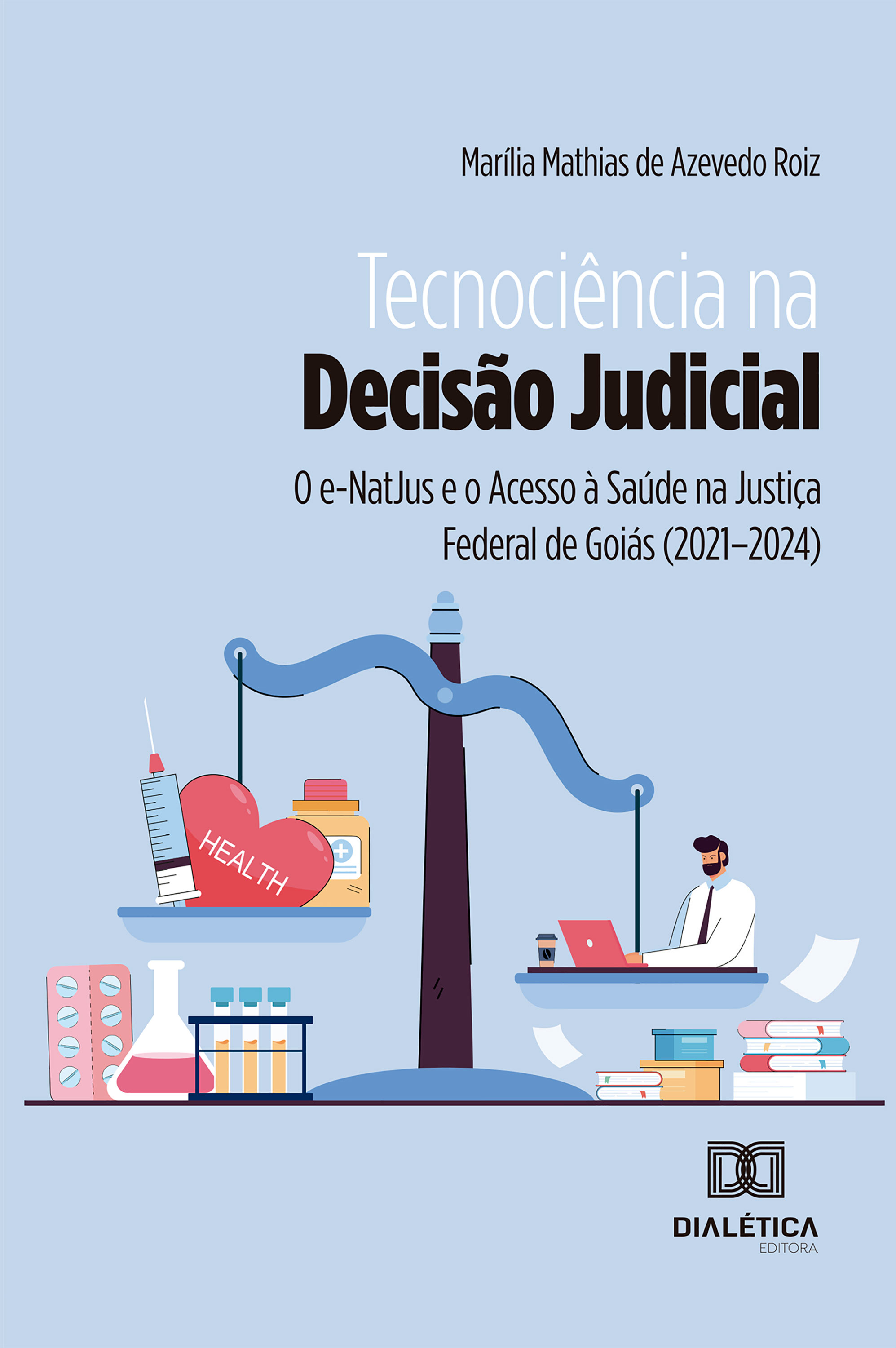 Tecnociência na Decisão Judicial