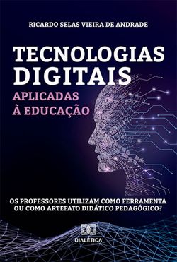 Tecnologias digitais aplicadas à educação