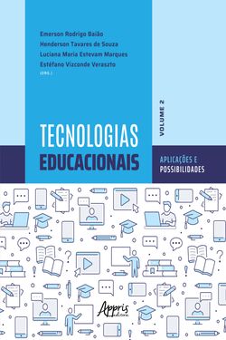 Tecnologias educacionais: aplicações e possibilidades - volume 2