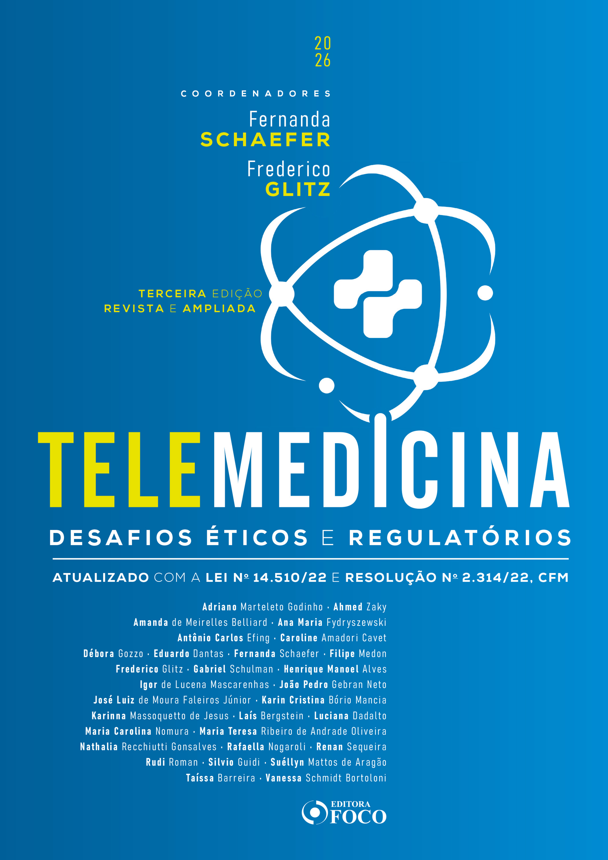 Telemedicina : Desafios Éticos e Regulatórios - 3ª Ed - 2026