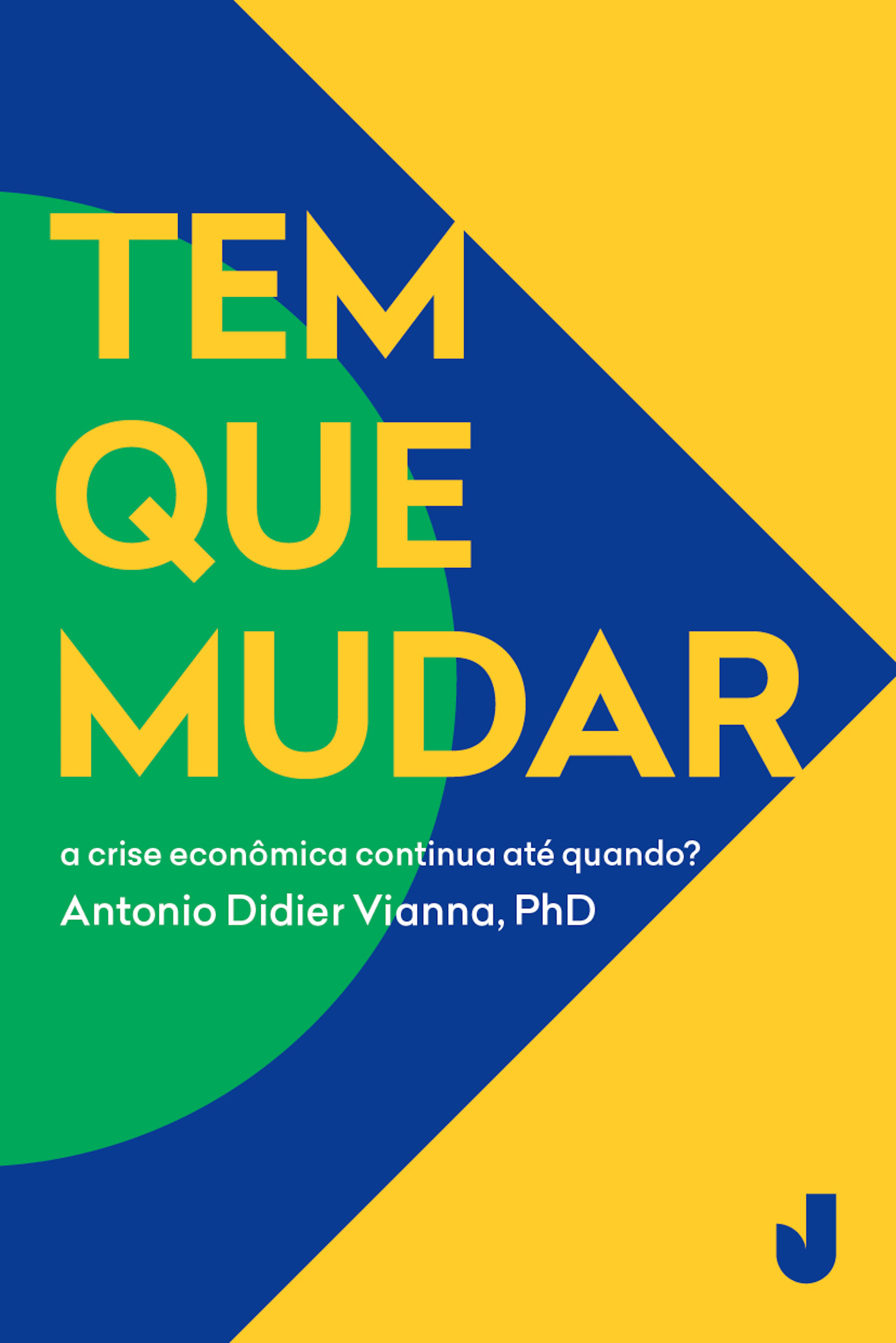 Tem que mudar