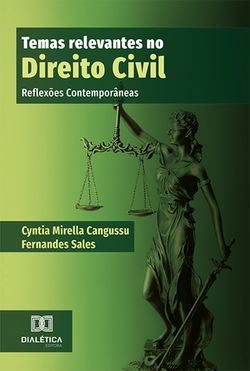 Temas relevantes no Direito Civil