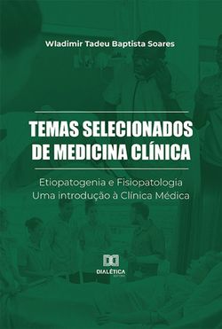 Temas Selecionados de Medicina Clínica