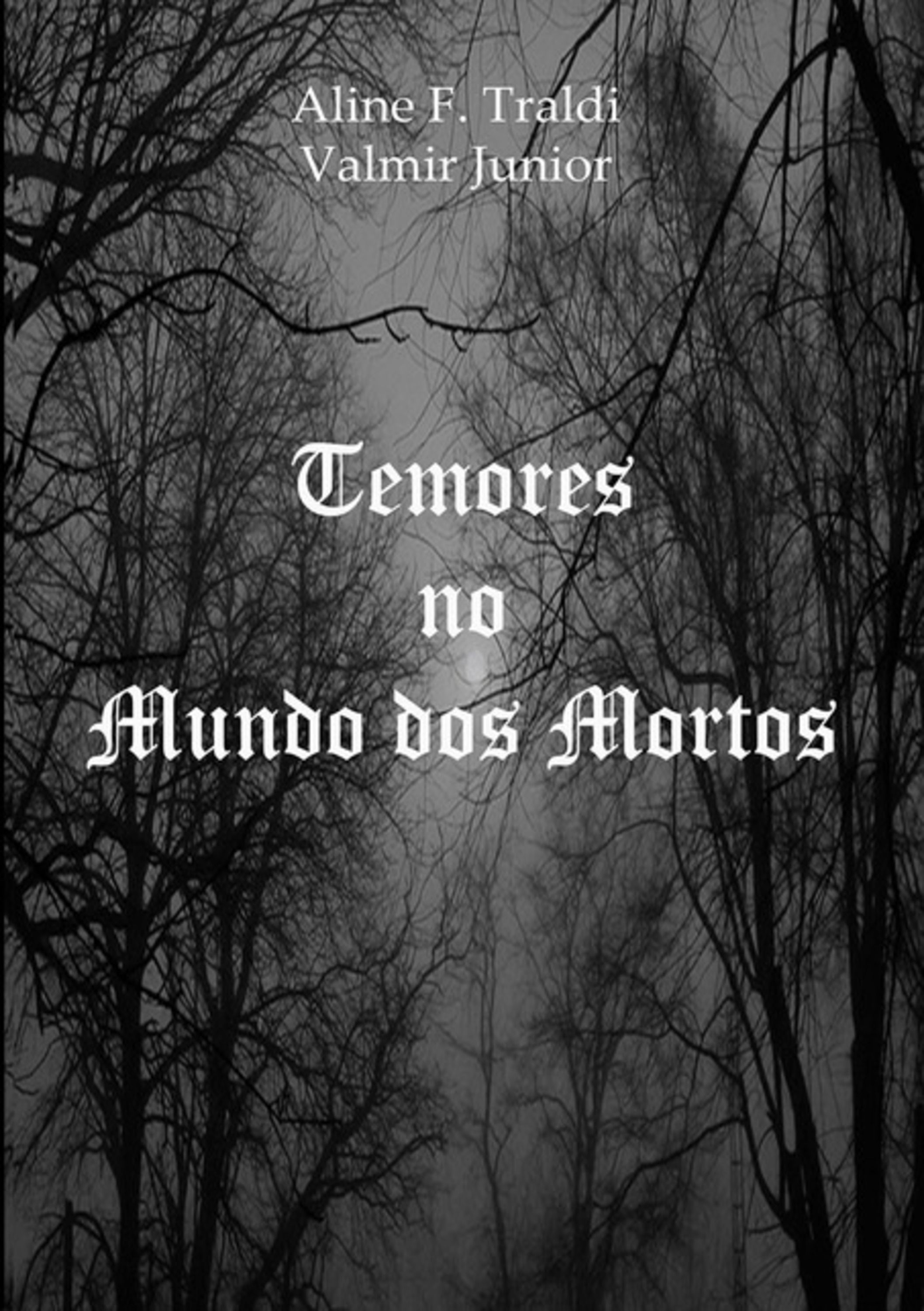 Temores No Mundo Dos Mortos