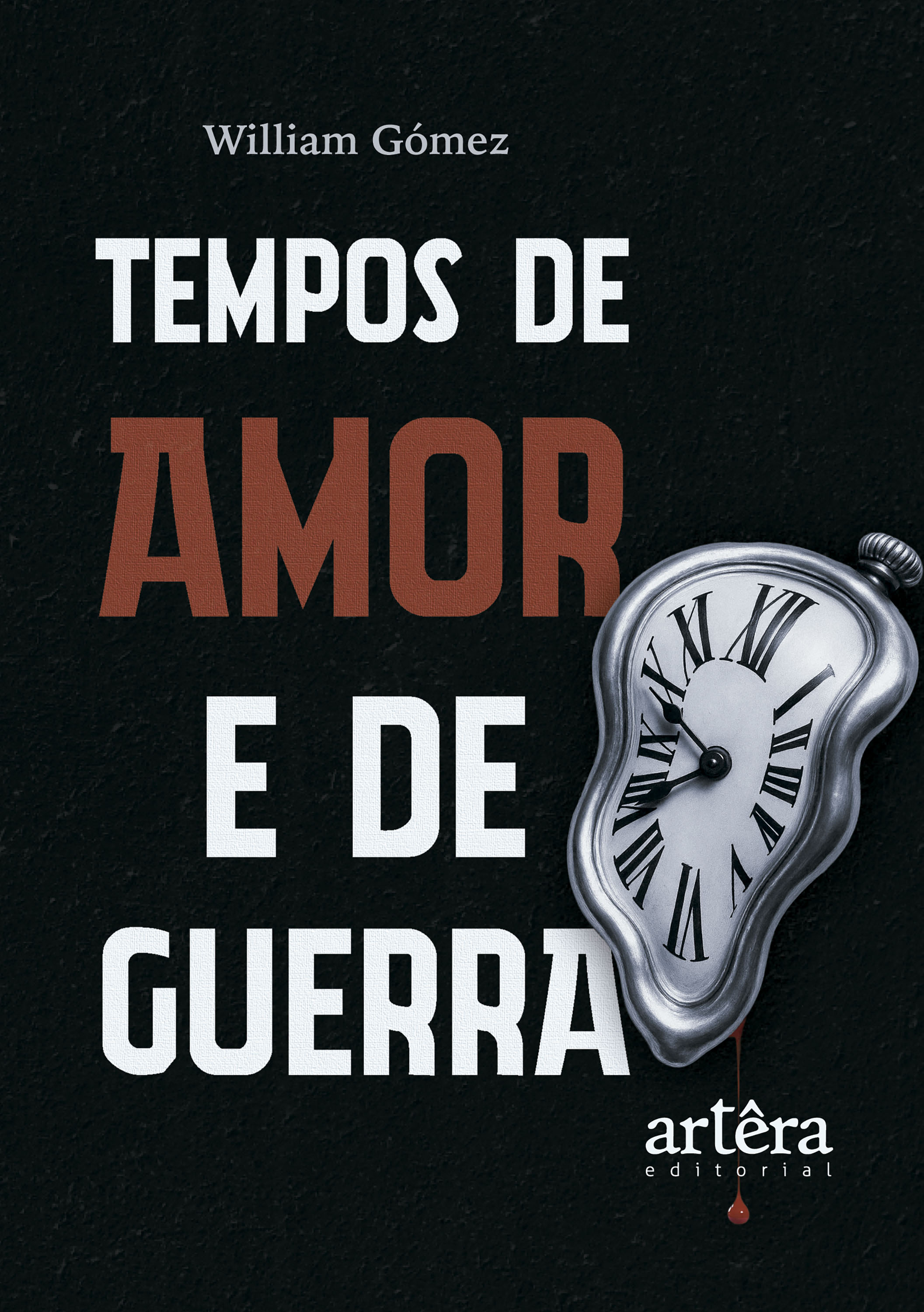 Tempos de Amor e de Guerra