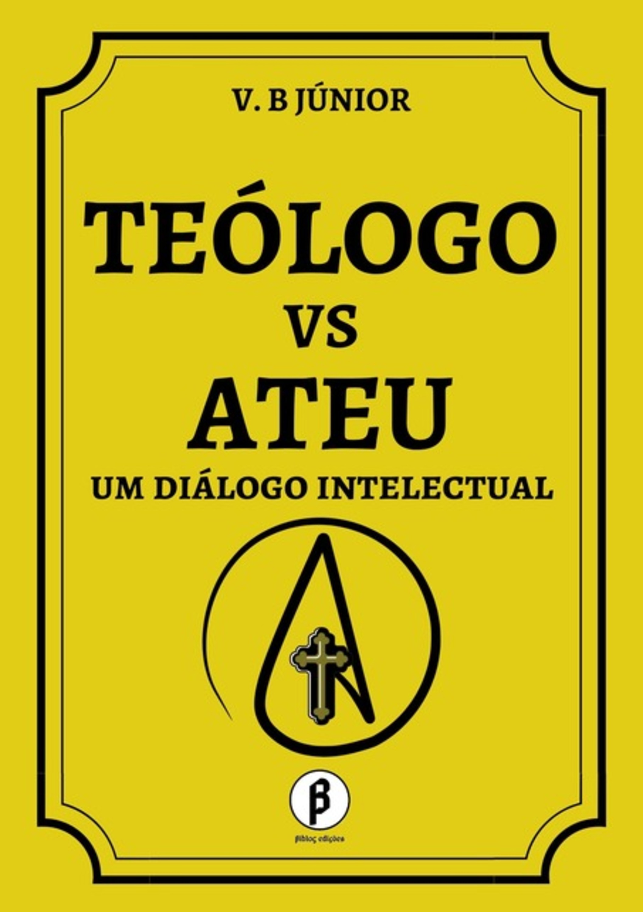 Teólogo Vs Ateu