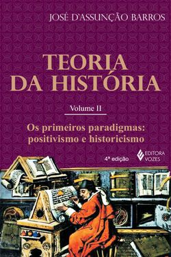 Teoria da História, vol. II