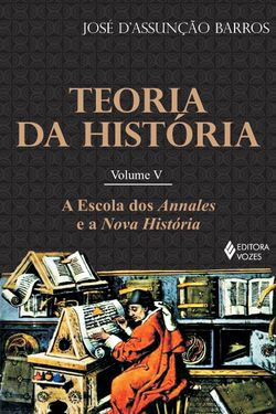 Teoria da História, vol. V