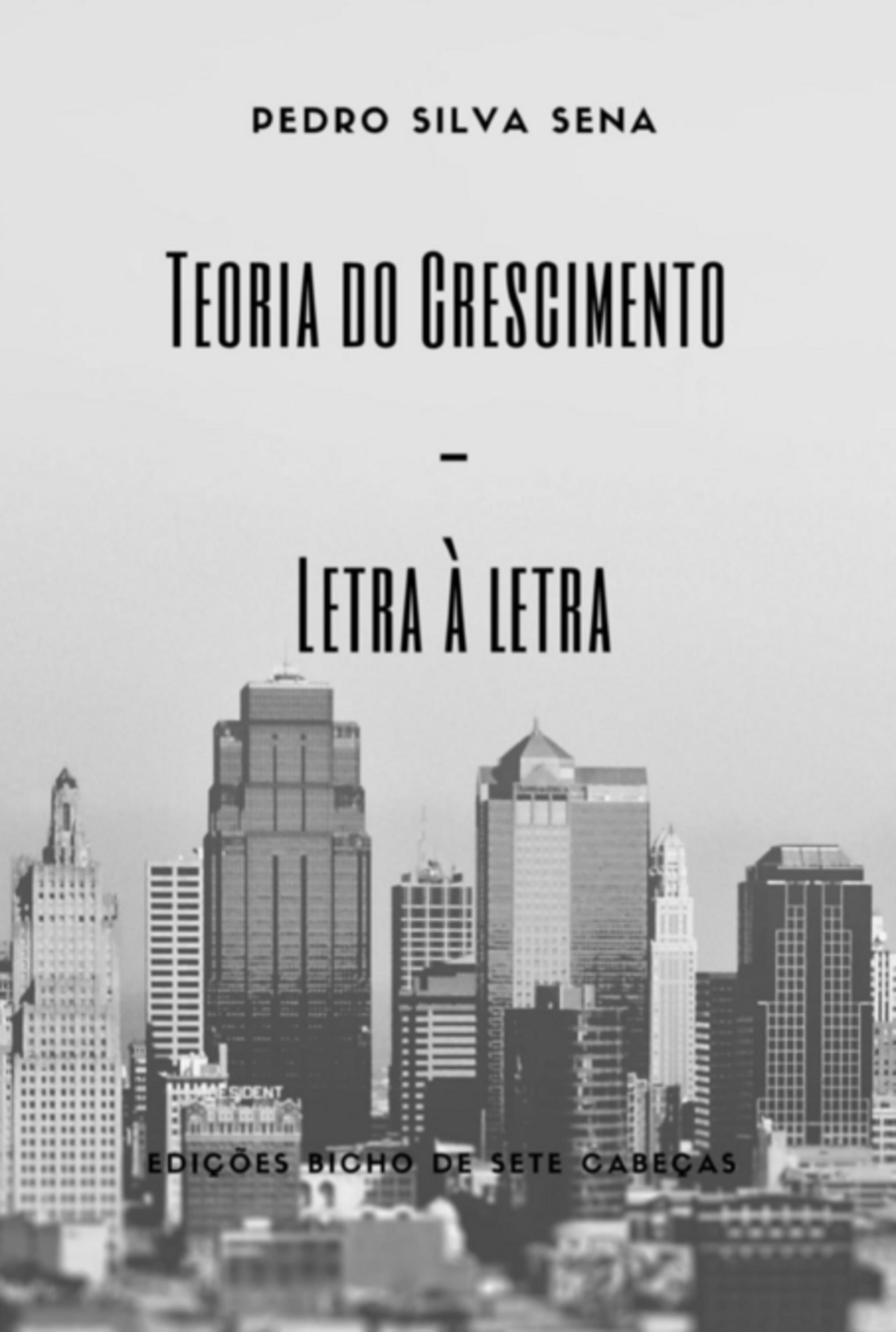 Teoria Do Crescimento | Letra À Letra