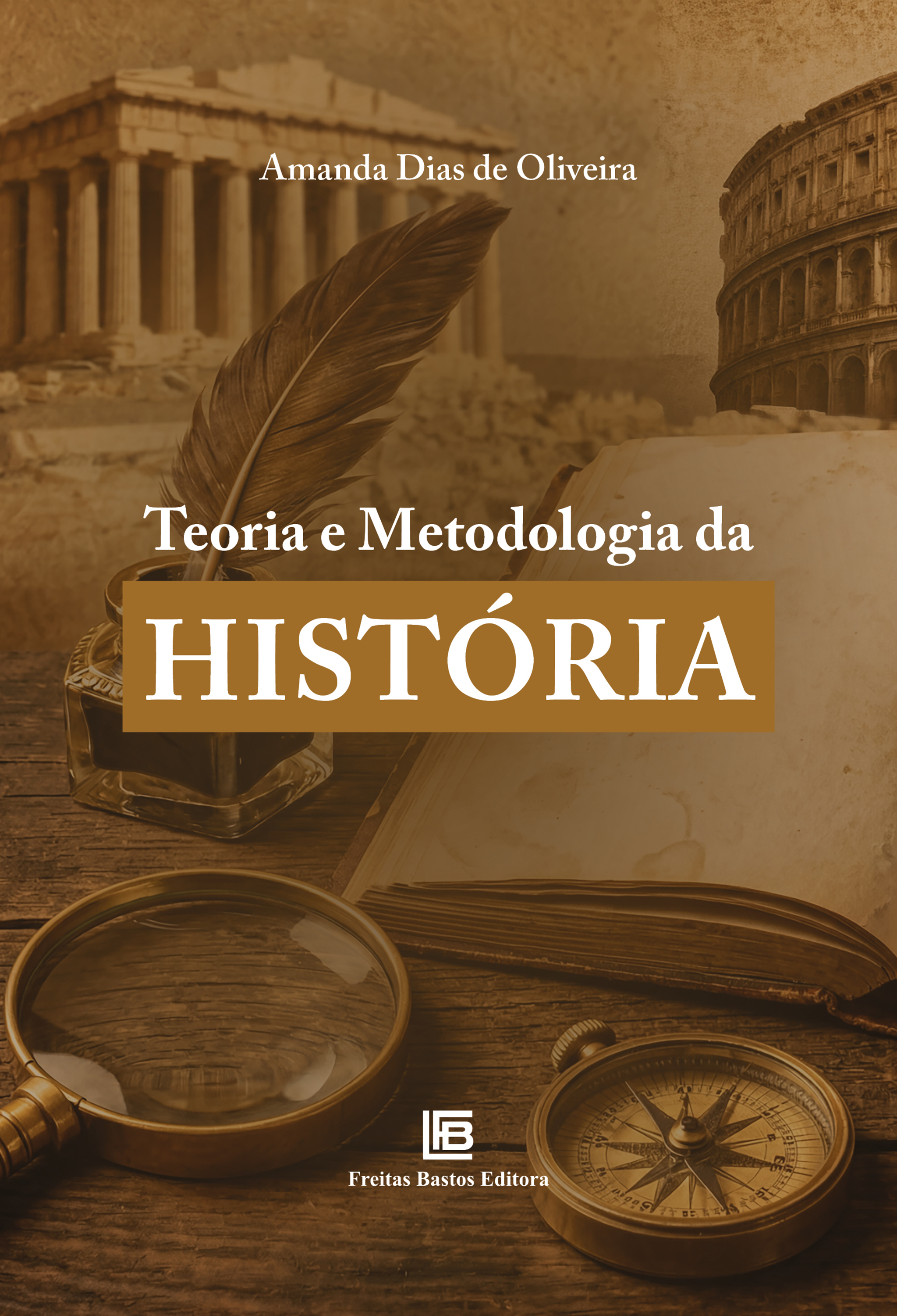Teoria e Metodologia da História