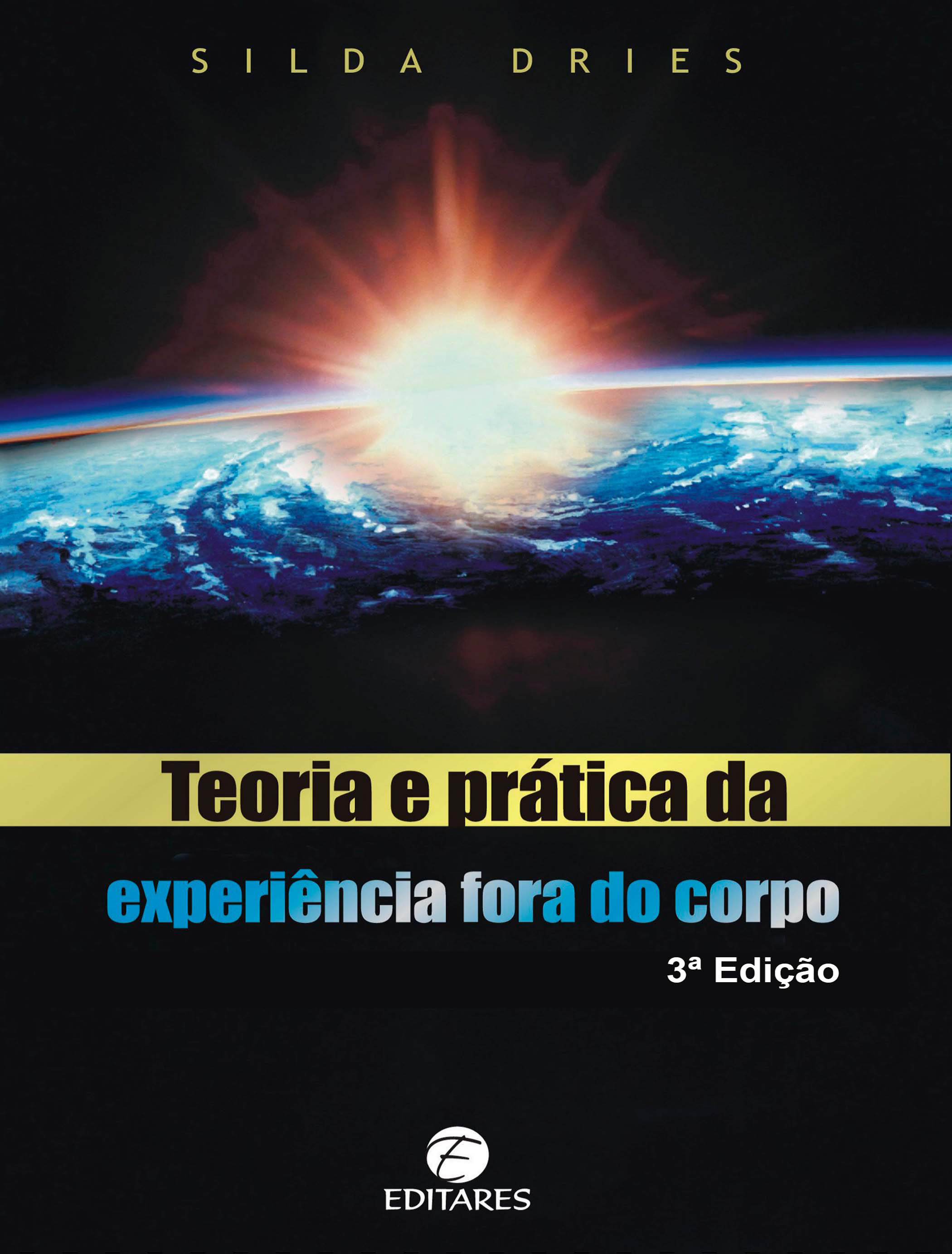 Teoria e Prática da Experiência Fora do Corpo