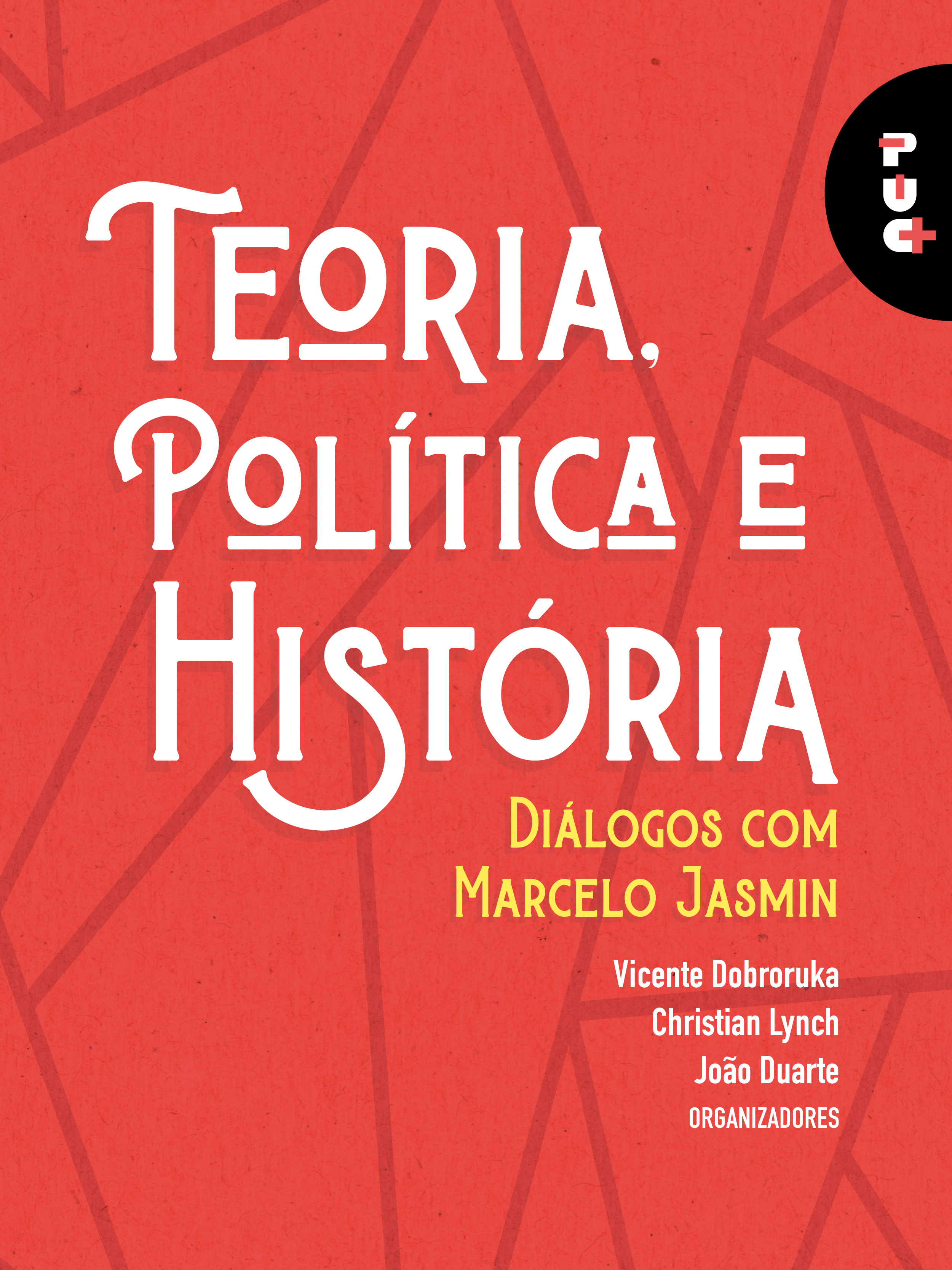 Teoria, política e história