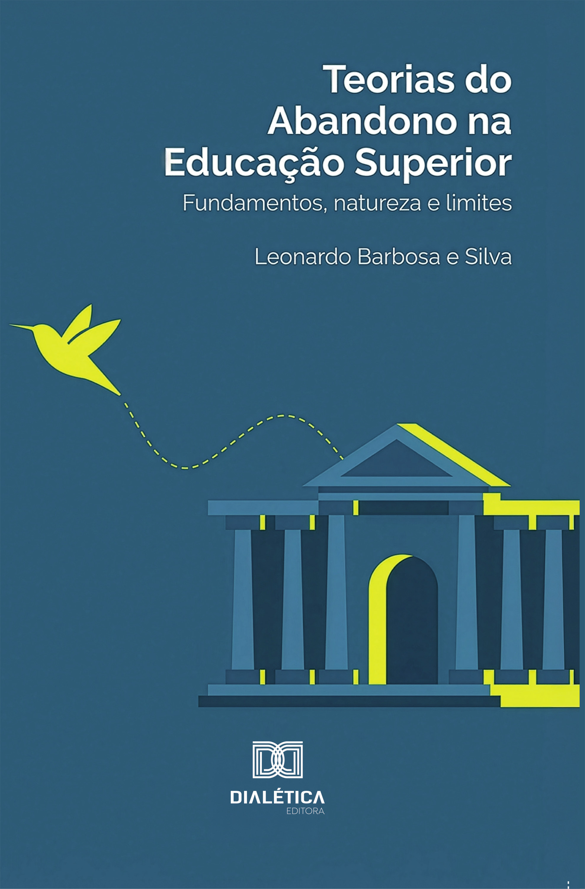 Teorias do Abandono na Educação Superior