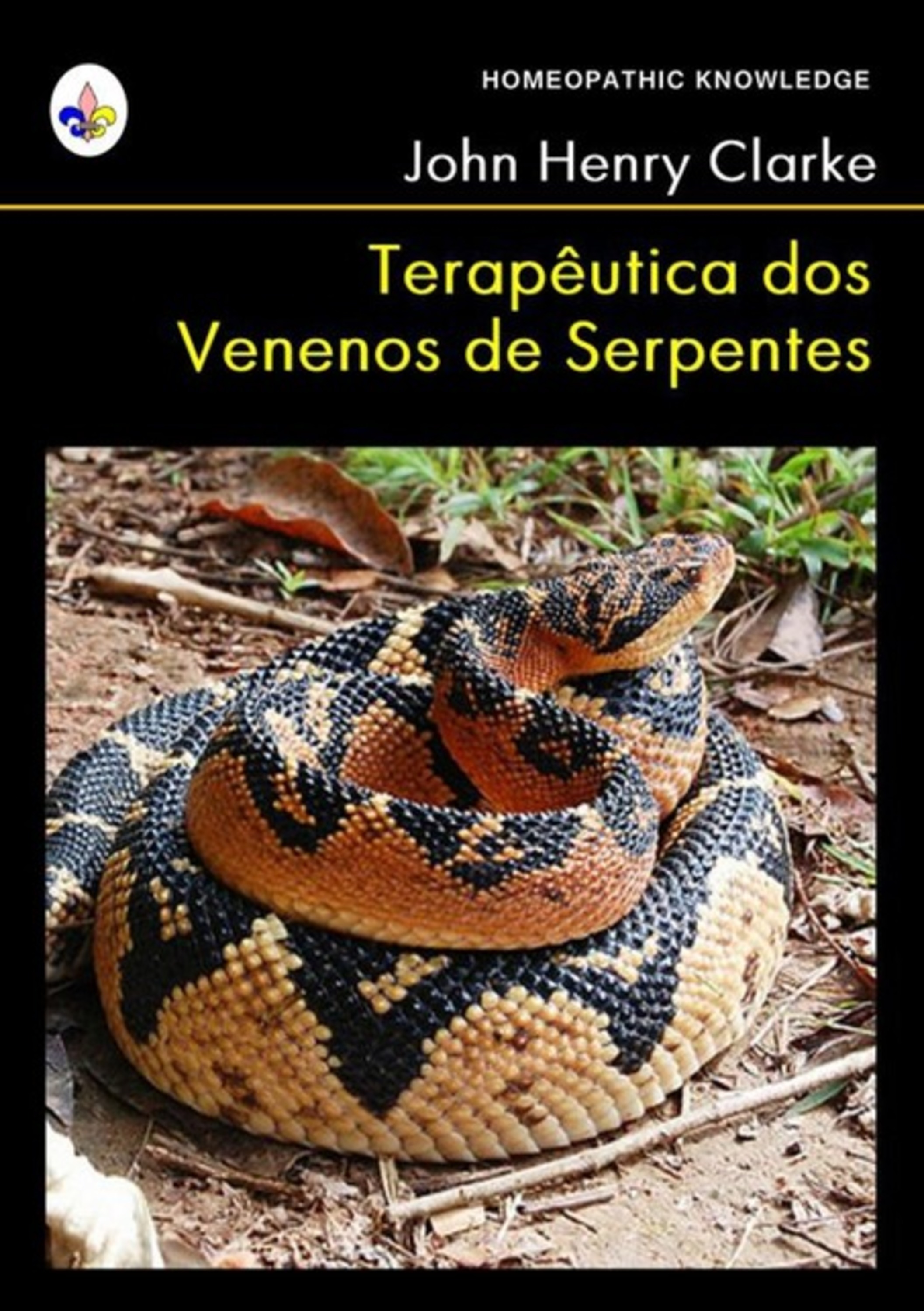 Terapêutica Dos Venenos De Serpentes