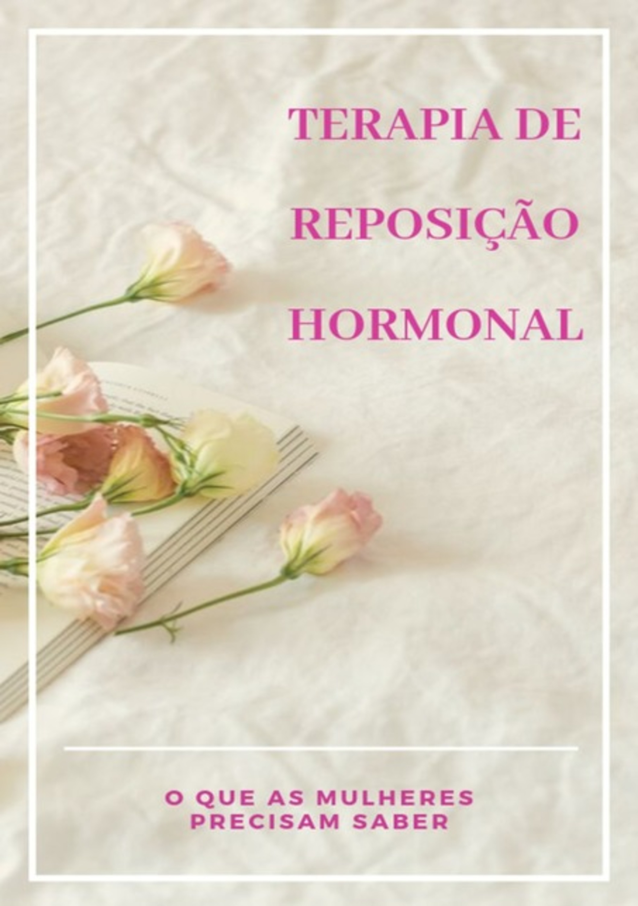 Terapia De Reposição Hormonal