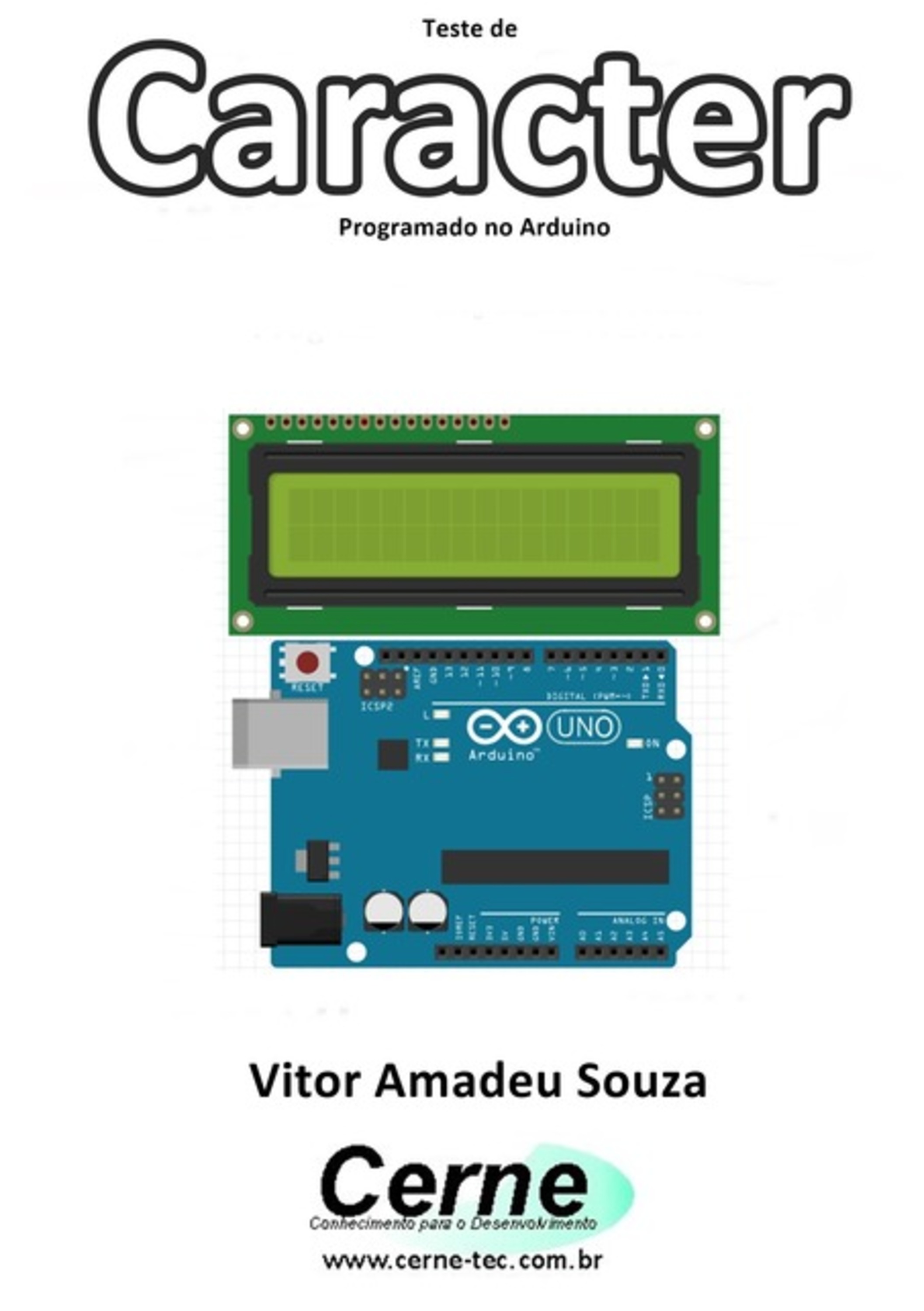 Teste De Caracter Programado No Arduino