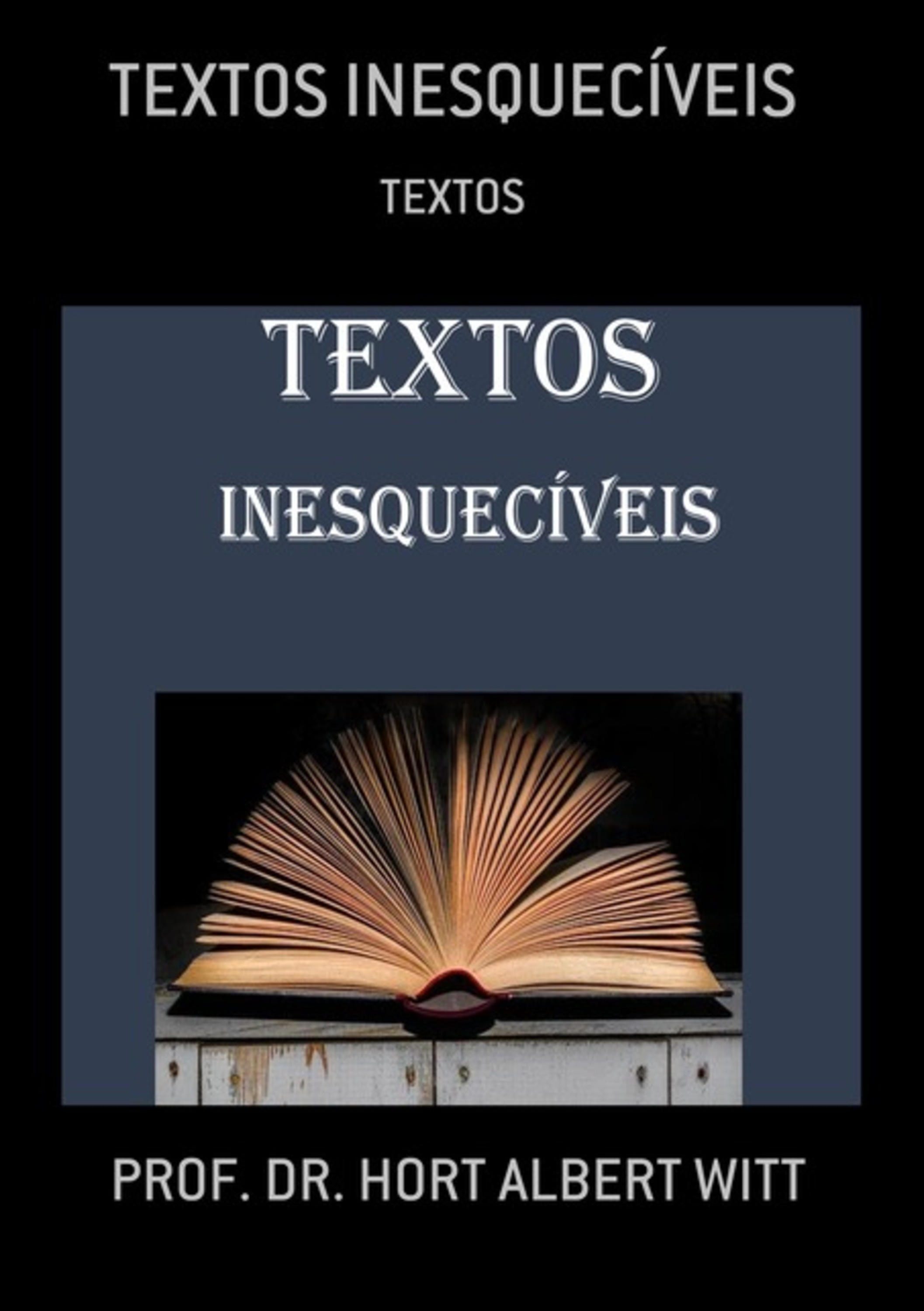 Textos Inesquecíveis