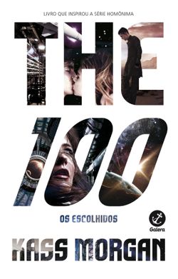 The 100 - The 100 - vol. 1