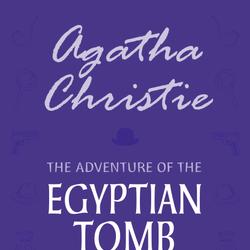 The Adventure of the Egyptian Tomb