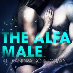 The Alfa Male - Erotic Short Story