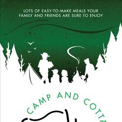 The Camp and Cottage Cookbook