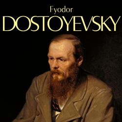 The Complete Novels of Fyodor Dostoyevsky