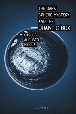 The dark sphere mystery and the quantic box