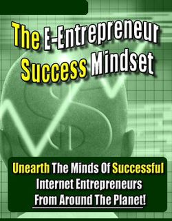 The E-Entrepreneur Success Mindset