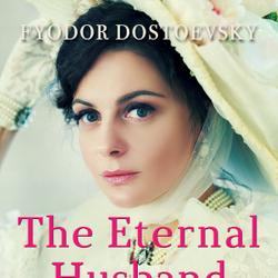 The Eternal Husband