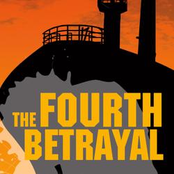 The Fourth Betrayal