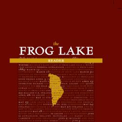 The Frog Lake Reader