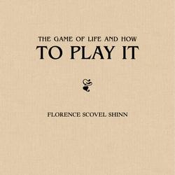 The Game of Life and How to Play it