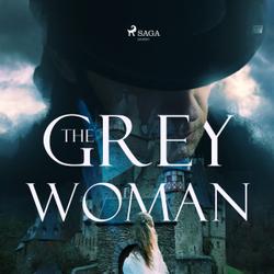 The Grey Woman 