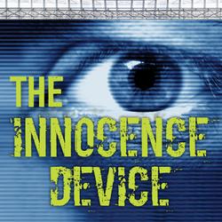 The Innocence Device