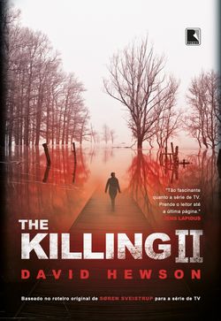 The Killing II
