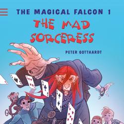 The Magical Falcon 1 - The Mad Sorceress