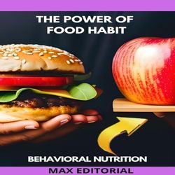The Power of Food Habits