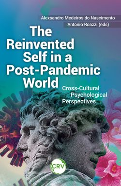 The reinvented self in a post-pandemic world