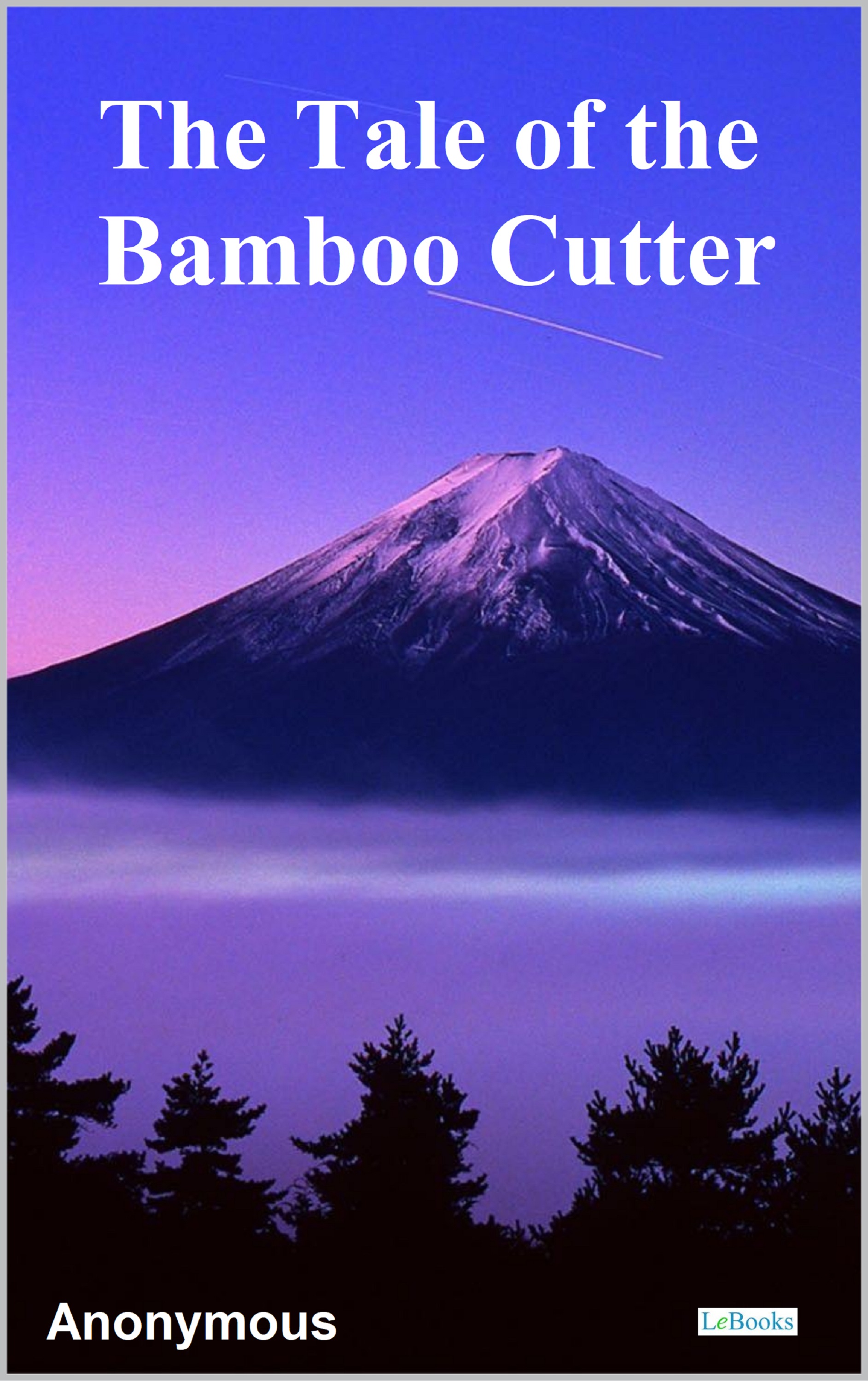 The Tale of the Bamboo Cutter